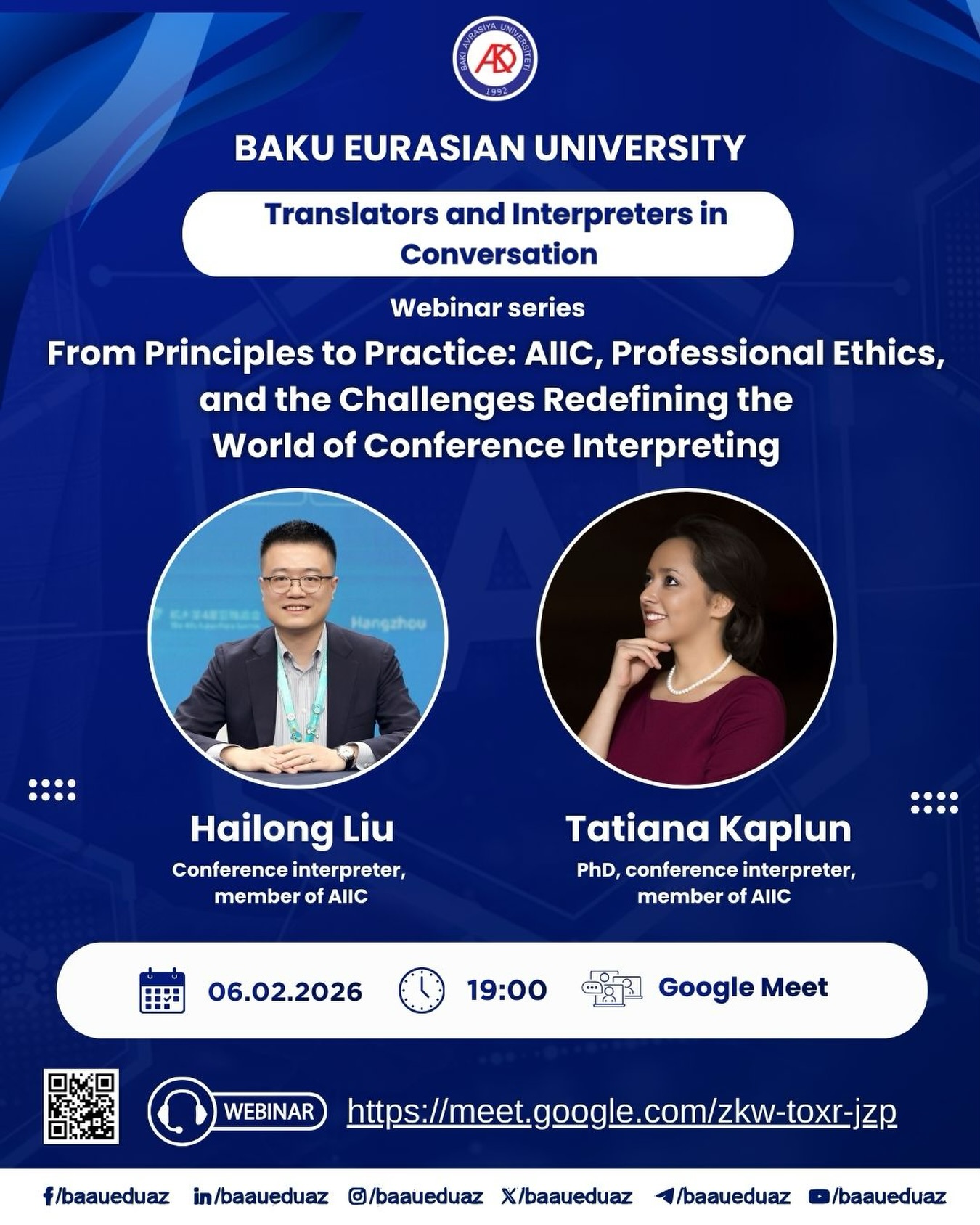 “From Principles to Practice: AIIC, Professional Ethics, and the Challenges Redefining the World of Conference Interpreting” mövzusunda vebinar keçiriləcək