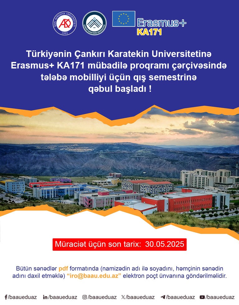 BAAU tələbələri üçün Türkiyənin Çankırı Karatekin Universitetinə Erasmus+ KA171 Mübadilə Proqramı