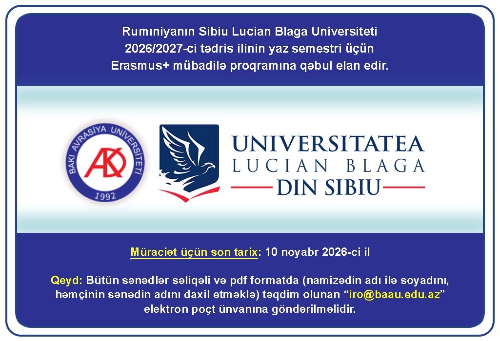 Rumıniyanın Sibiu Lucian Blaga Universiteti 2026/2027-ci tədris ilinin yaz semestri üçün mübadilə proqramına qəbul elan edir