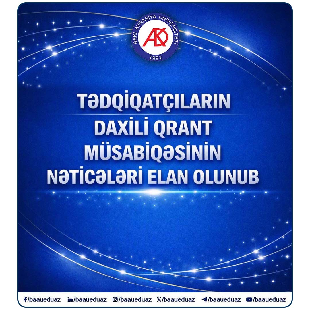 “Tədqiqatçıların 2-ci daxili qrant müsabiqəsi”nin nəticələri elan olunub !