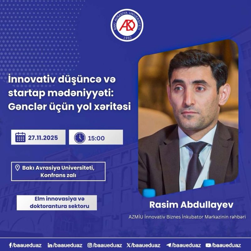 ELAN: BAAU-da “İnnovativ düşüncə və startap mədəniyyəti: Gənclər üçün yol xəritəsi” mövzusunda seminar keçiriləcək.