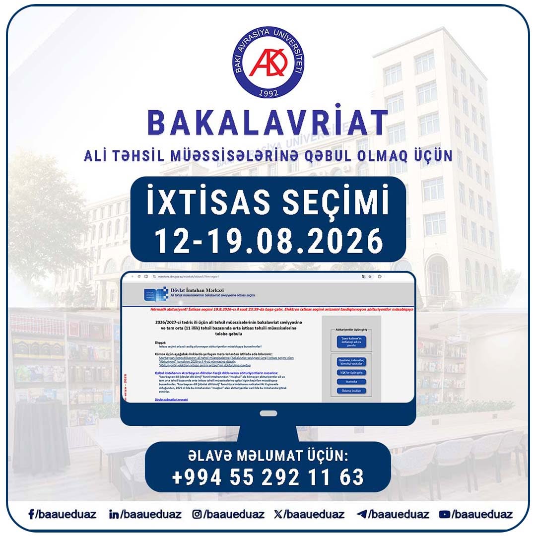 2026/2027-ci tədris ili üçün bakalavriat səviyyəsi üzrə ixtisas seçimi başladı