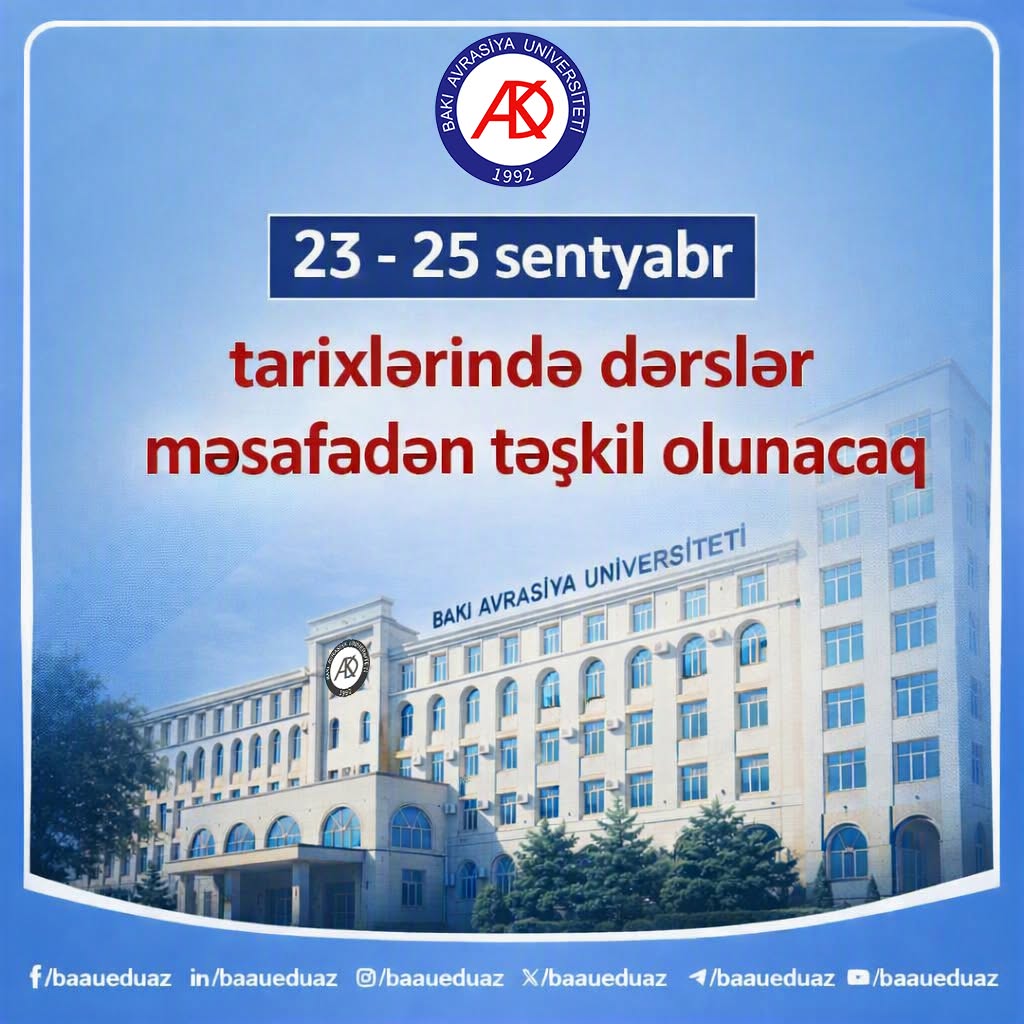 23–25 sentyabr tarixlərində Universitetdə tədris prosesi məsafədən təşkil ediləcək