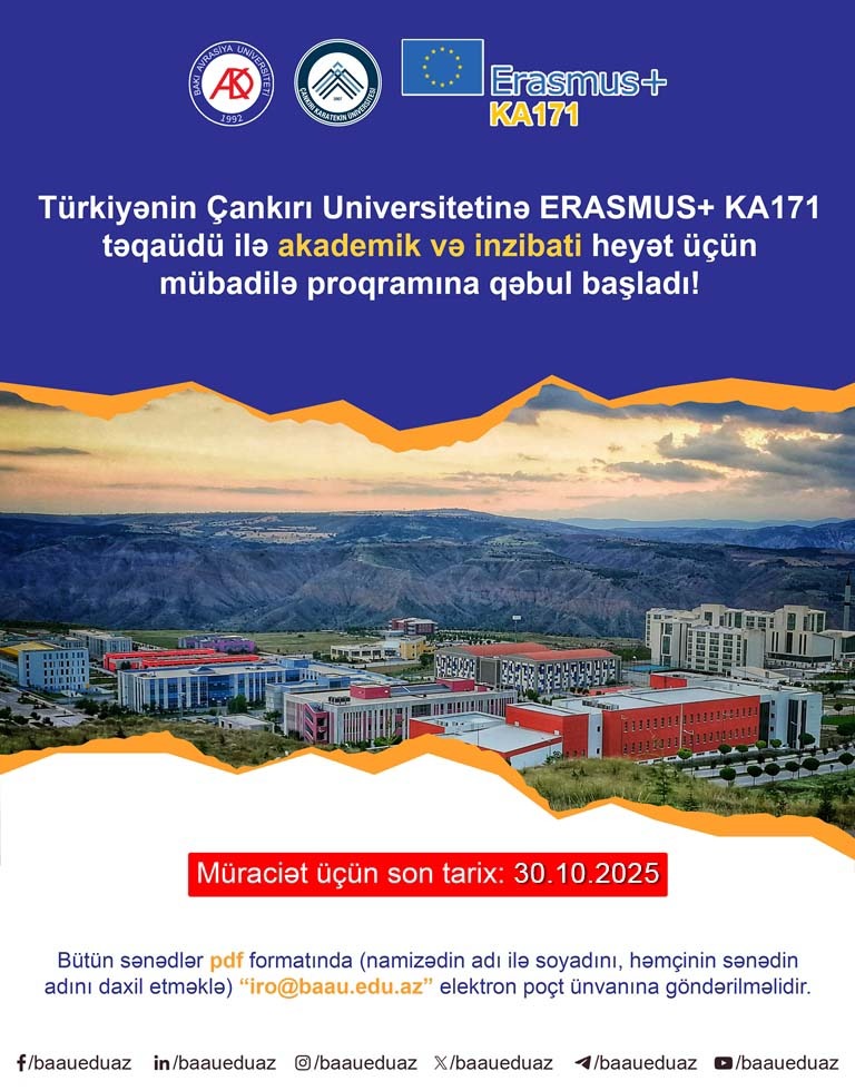 Türkiyə Respublikasının Çankırı Universiteti 2025/2026-ci tədris ilinin payız semestri üçün ERASMUS+ KA171 təqaüdü ilə akademik-inzibati heyət üçün mübadilə proqramına elan