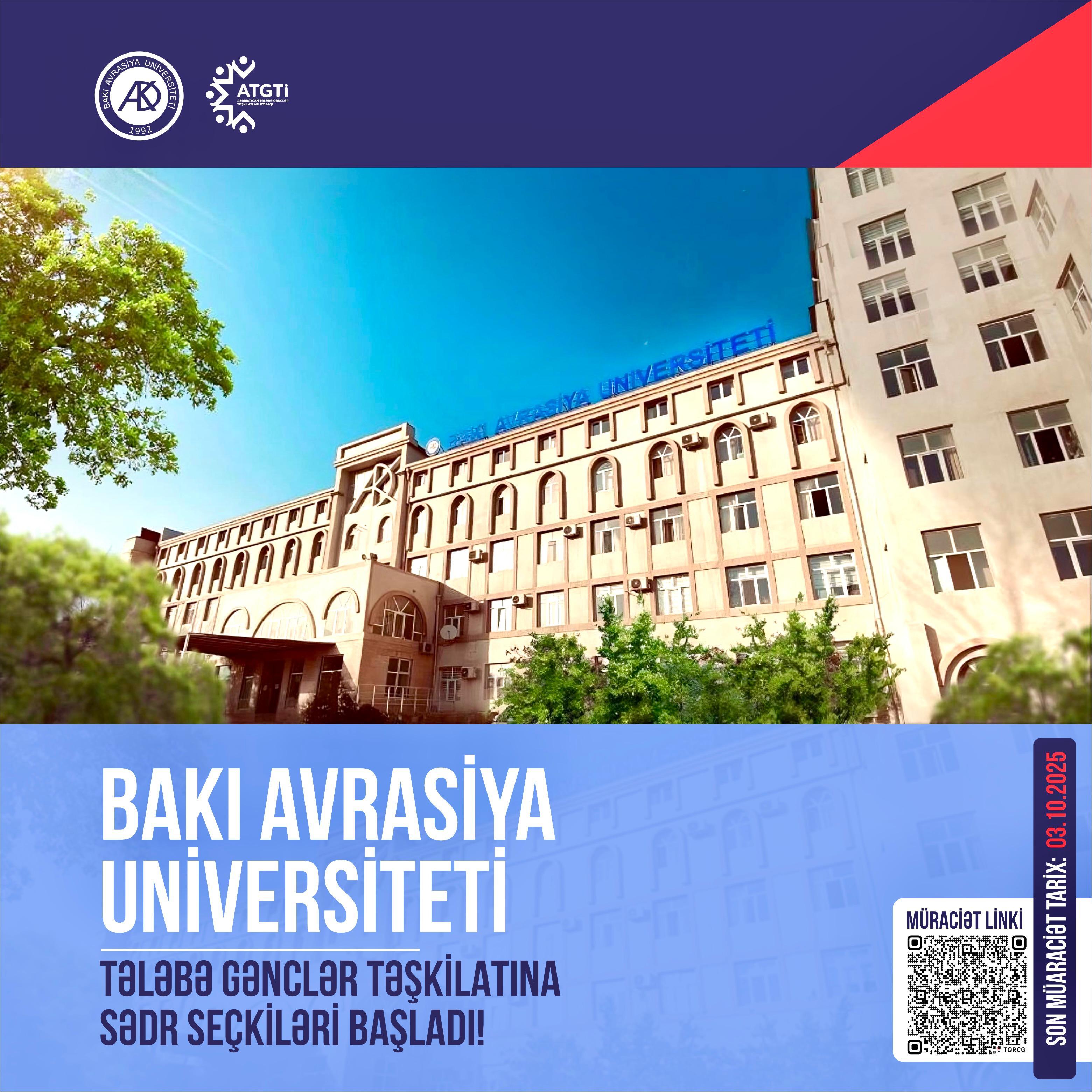 Bakı Avrasiya Universiteti (BAAU) Tələbə Gənclər Təşkilatının sədr seçkilərinə start verilir