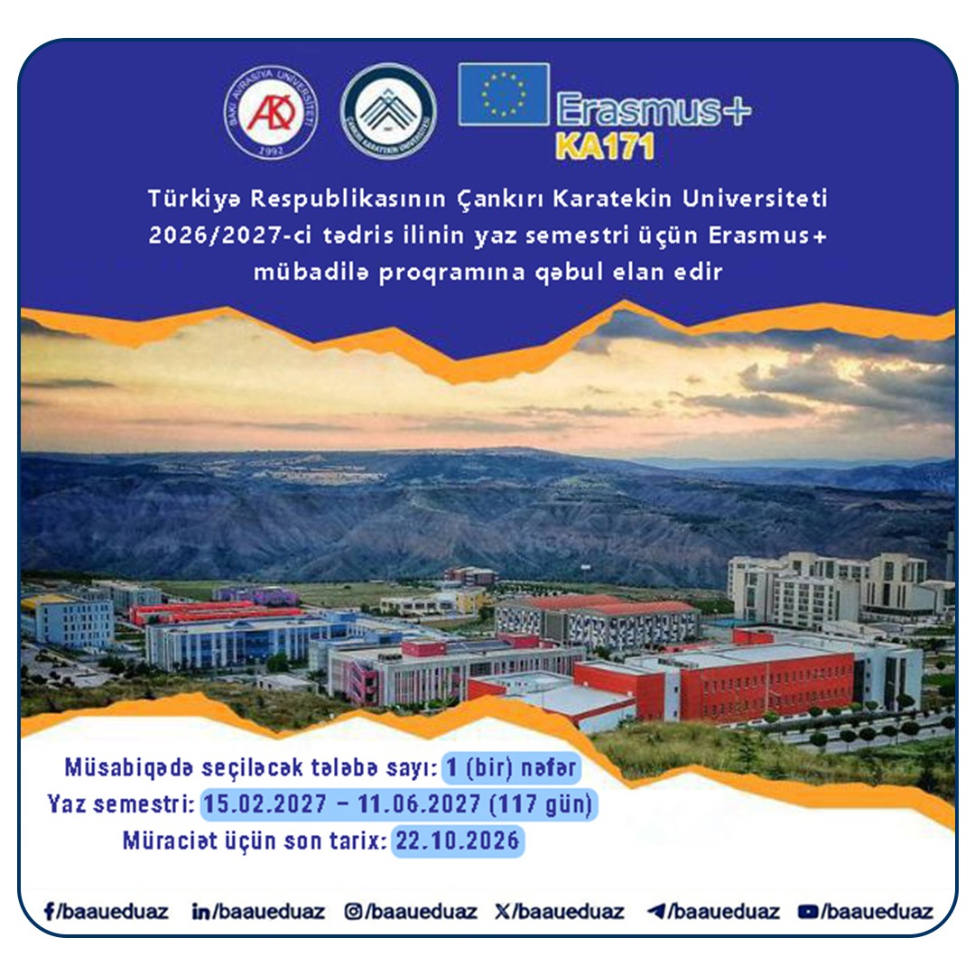Çankırı Karatekin Universiteti 2026/2027-ci tədris ilinin yaz semestri üçün mübadilə proqramına qəbul elan edir