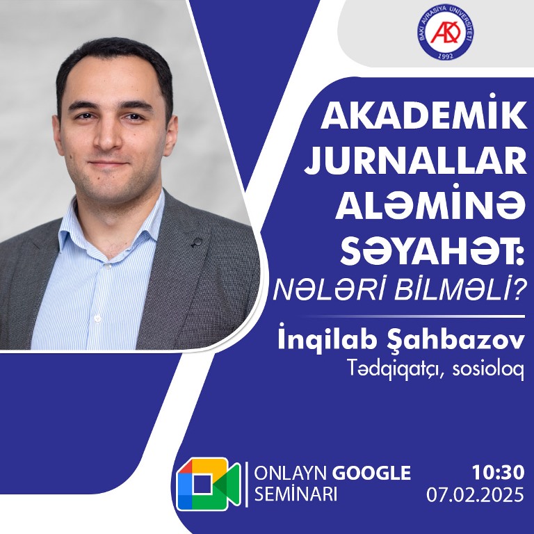 "Akademik jurnallar aləminə səyahət: Nələri bilməli?" mövzusunda seminar