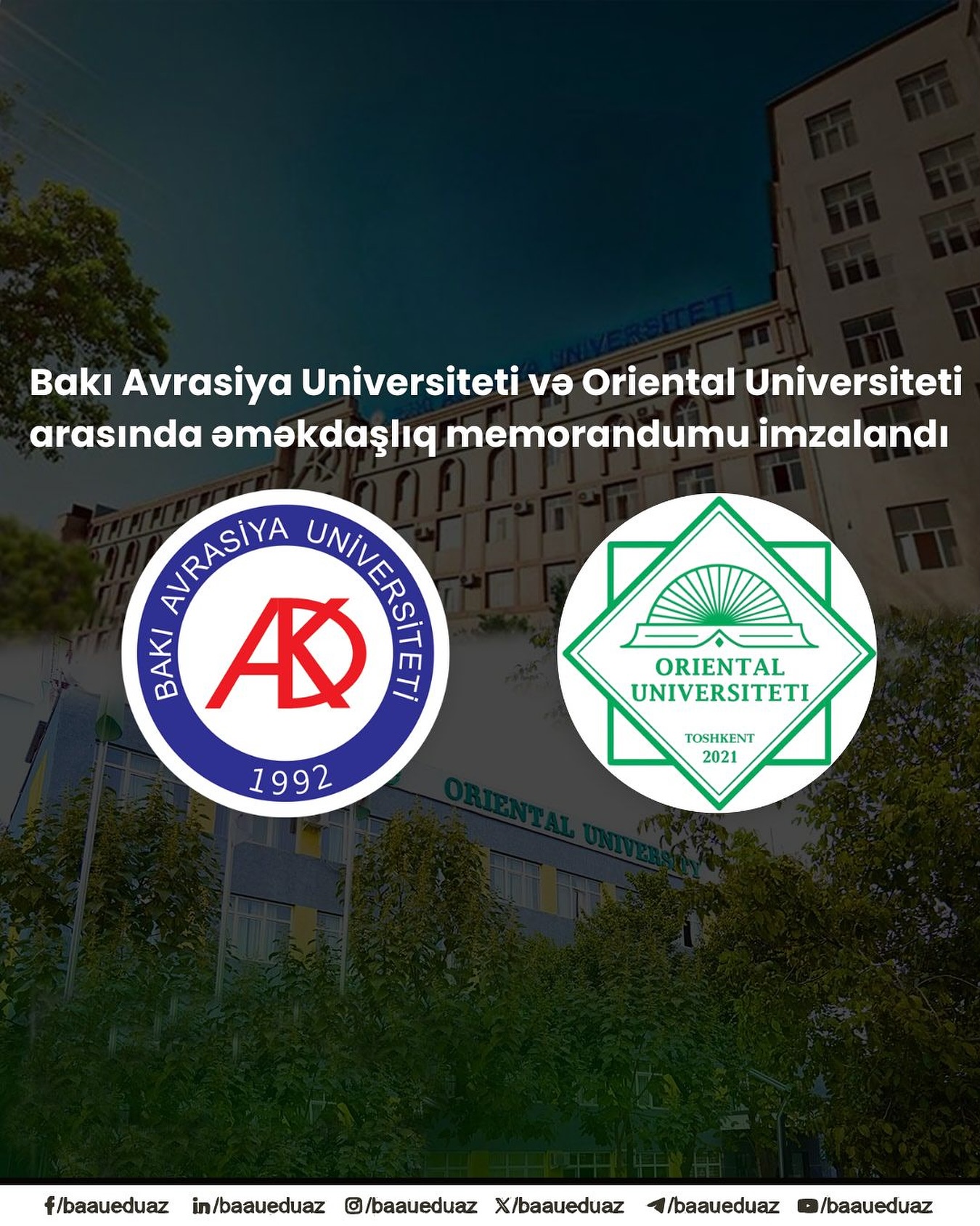 Bakı Avrasiya Universiteti və Oriental Universiteti arasında Anlaşma memorandumu imzalanıb