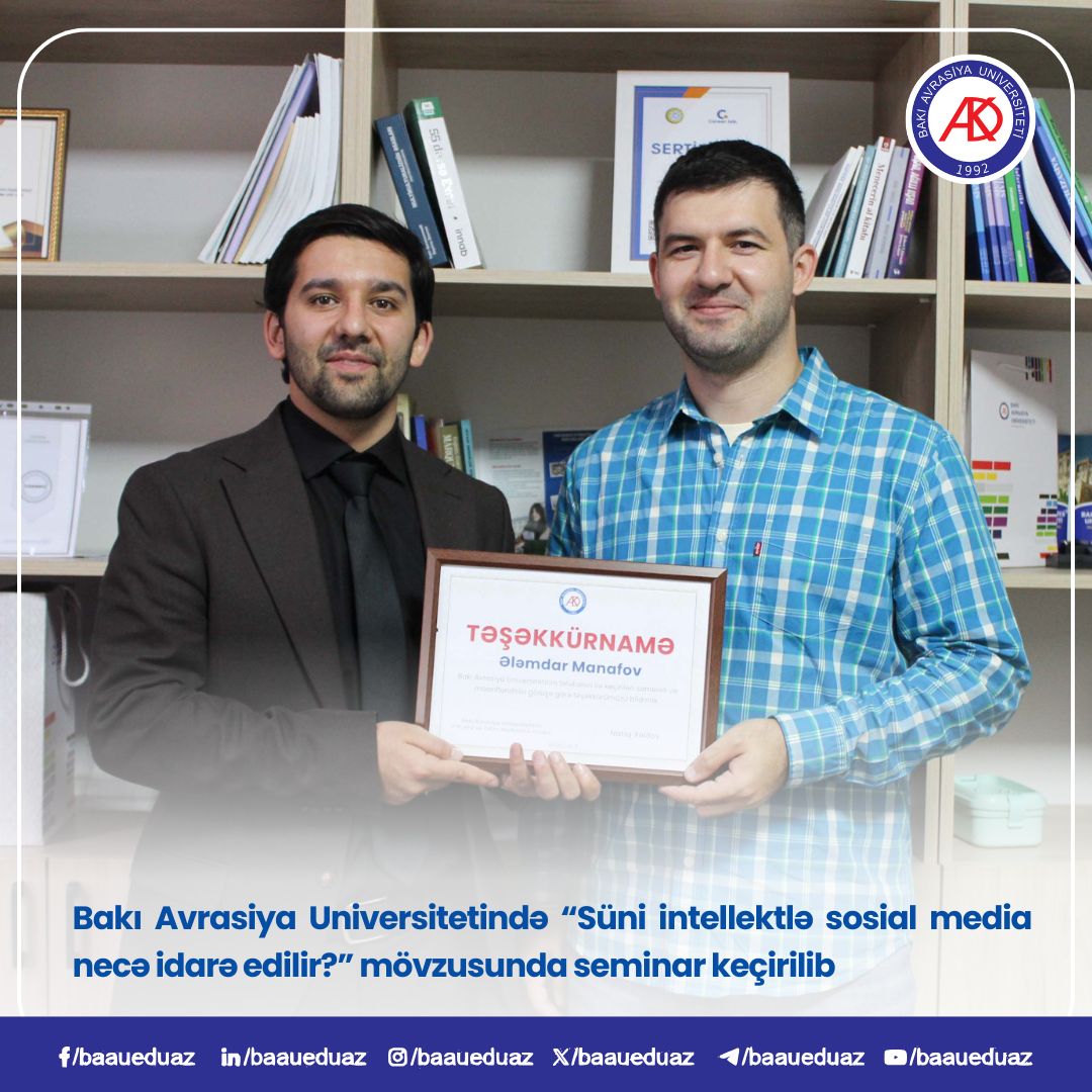 BAAU-da “Süni intellektlə sosial media necə idarə edilir?” mövzusunda seminar keçirilib