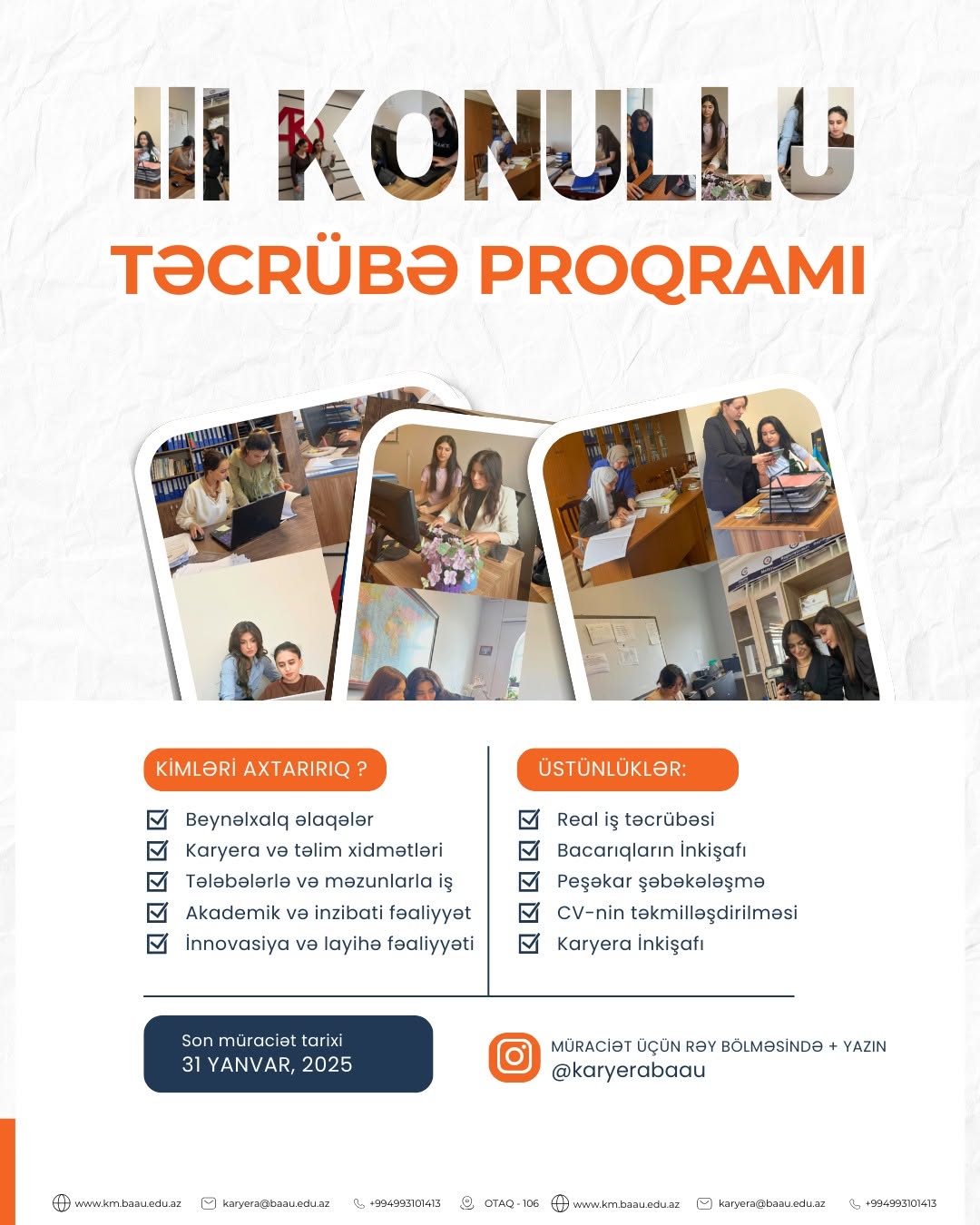 “ III Könüllü Təcrübə Proqramı ” üçün qeydiyyat başladı!