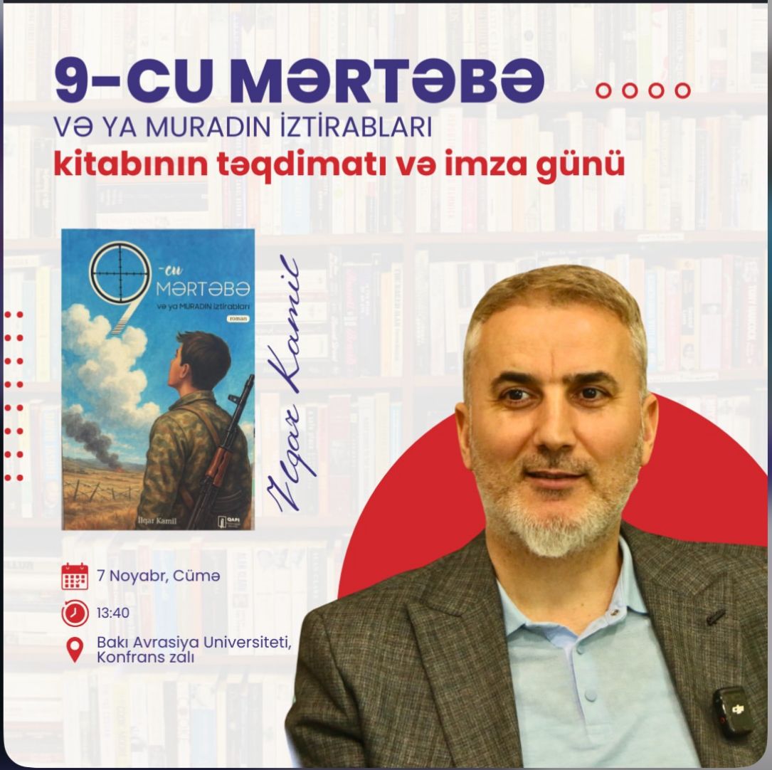 “9-cu Mərtəbə” romanının təqdimatı Bakı Avrasiya Universitetində!