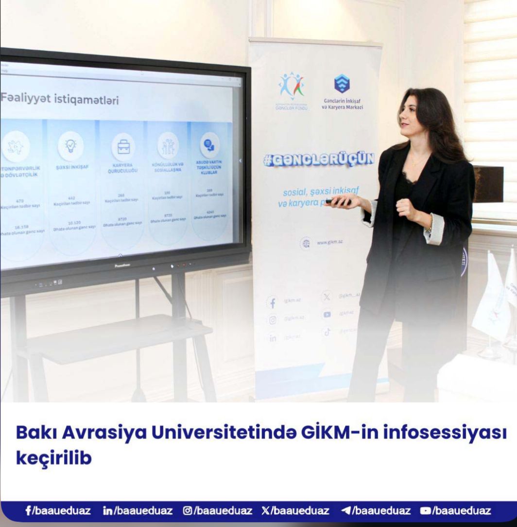 Bakı Avrasiya Universitetində GİKM-in infosessiyası keçirilib