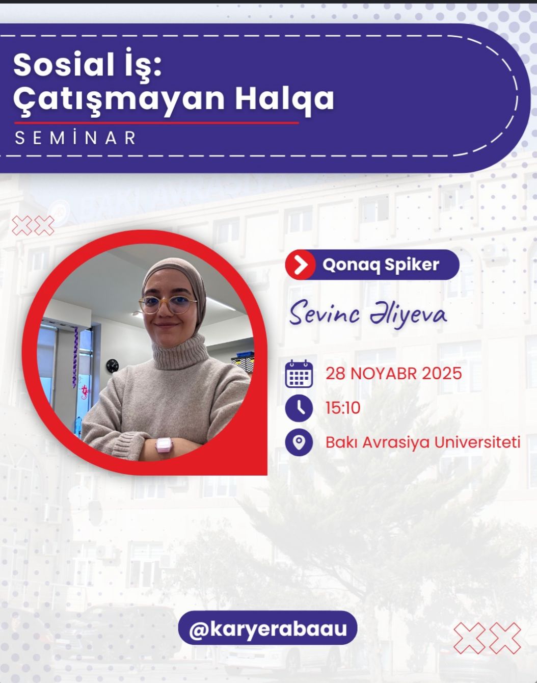 Bakı Avrasiya Universitetində "Sosial İş" ixtisasında oxuyan tələbələr üçün möhtəşəm semin