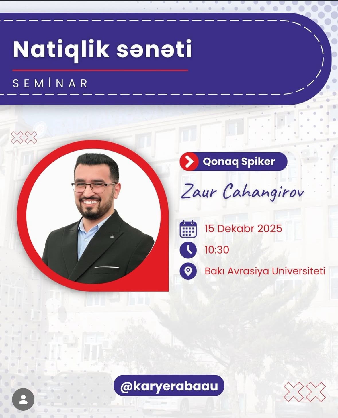 Bakı Avrasiya Universitetində tələbələrin kommunikasiya bacarıqlarının, auditoriya qarşısında çıxış mədəniyyətinin və özünüifadə qabiliyyətinin inkişafı məqsədilə “Natiqlik sənəti” mövzusunda seminar 